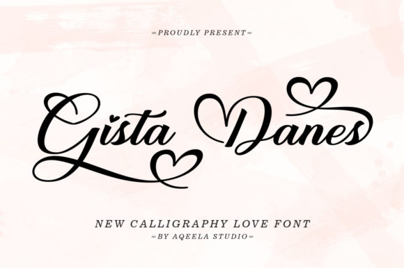Gista Danes: A Script Font That Elevates Digital Branding