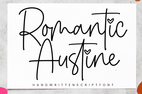 Romantic Austine: A Script Font That Feels Like a Thoughtful Signature