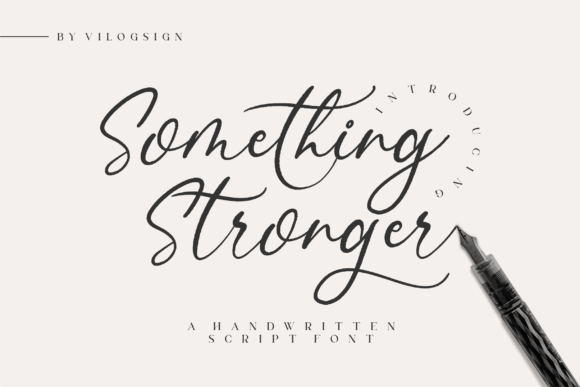 Something Stronger: A Script Font for Editorial Design