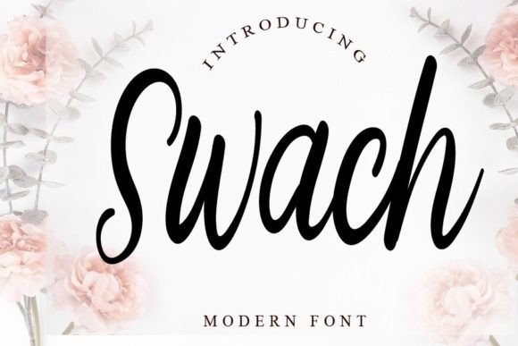 Swach: A Script Font for Beautiful Craft Projects