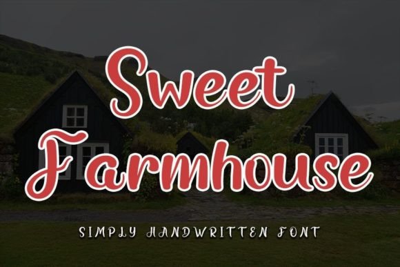 Sweet Farmhouse: A Delicate Handwritten Font for Warm Brand Identities