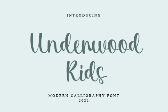 Underwood Kids: A Script Font for Campaign Creativity